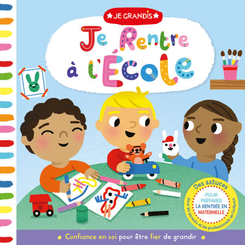 Les Petits Marmots | Je grandis - Je rentre à l'école