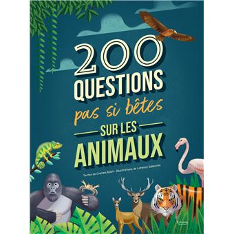 Les Petits Marmots | 200 questions pas si bêtes - Sur les animaux