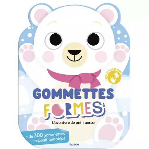 Les Petits Marmots | Gommettes formes - L'aventure de petit ourson