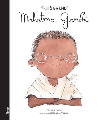 Les Petits Marmots | Mahatma Gandhi - Petit et grand