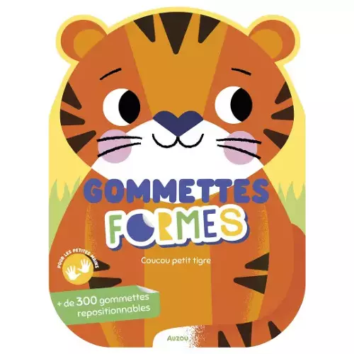 Les Petits Marmots | Gommettes formes - Coucou petit tigre