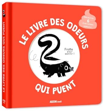 Les Petits Marmots | Mon livre des odeurs - Odeurs qui puent