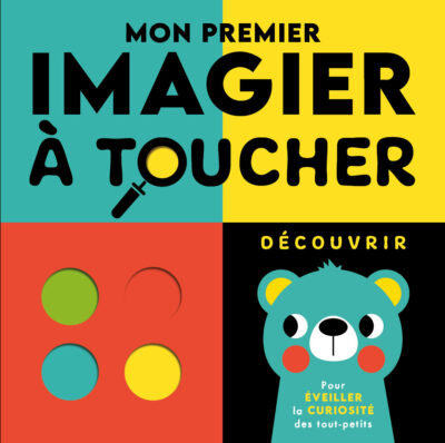 Les Petits Marmots | Mon premier imagier à toucher - 1, 2 , 3 soleil ! 