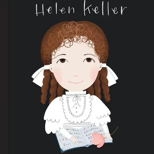 Les Petits Marmots | Helen Keller - Petite et grande