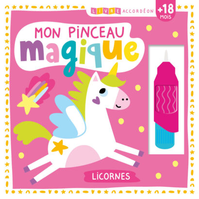 Les Petits Marmots | Mon pinceau magique - Licornes