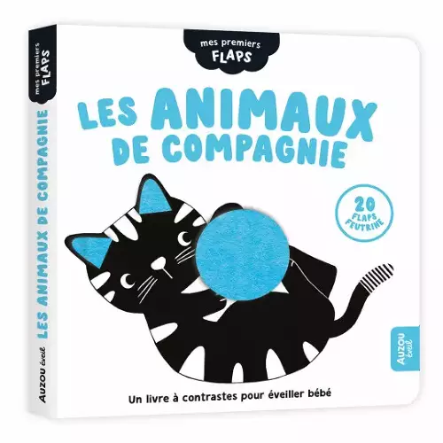 Les Petits Marmots | Mes premiers flaps - Les animaux de compagnie