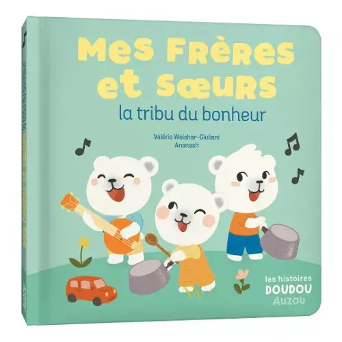 Les Petits Marmots | Mes frères et sœurs - La tribu du bonheur