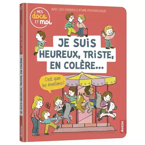 Les Petits Marmots | Je suis heureux, triste, en colère… c'est quoi les émotions ?