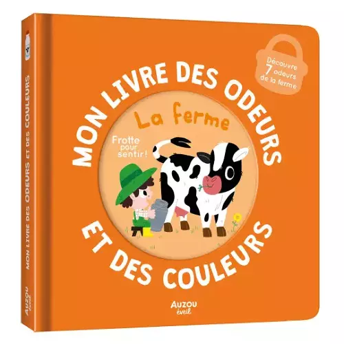 Les Petits Marmots | Mon livre des odeurs - La ferme